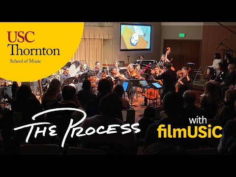 The Process with filmUSiC - USC Thornton