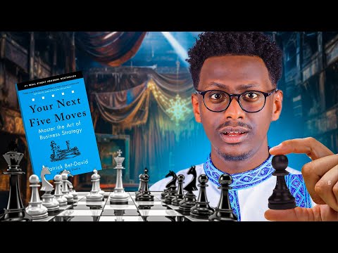 ቢዝነስን እንደ CHESS እዩት!! || ወደፊት 5 እርምጃ አስቡ || BookTalk @VALUETAINMENT
