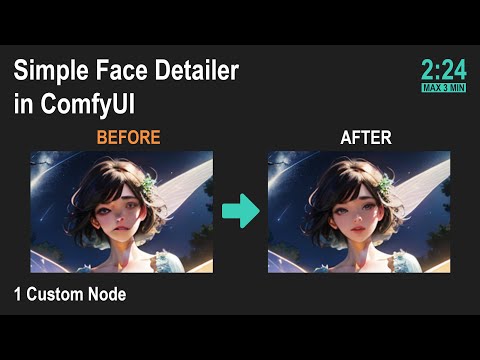 🟢EN: Simple Face Detailer in ComfyUI (3-Minute Node Shortcut)