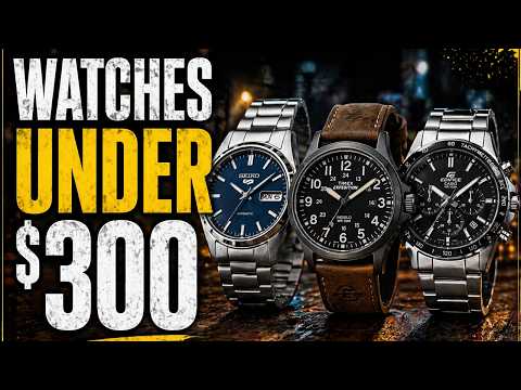 Why These 7 Watches Under $300 Are Beating Luxury Brands