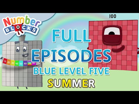 @Numberblocks- #SummerLearning Numberblocks | Blue Level Five | Full Episodes 1-3