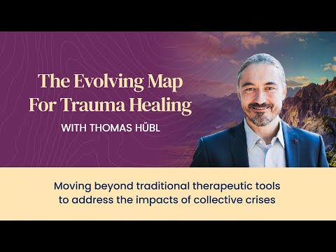 The Evolving Map for Trauma Healing