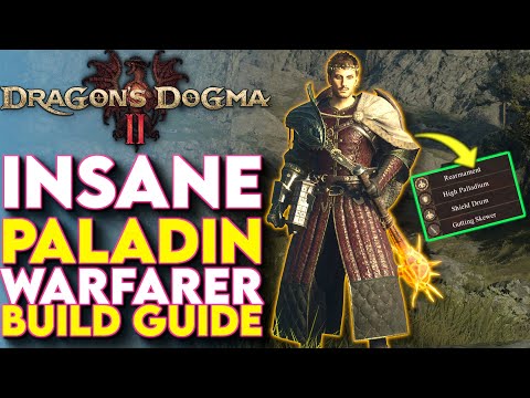 Perfect PALADIN Warfarer Build in Dragon's Dogma 2! - Dragons Dogma 2 Best Warfarer Builds