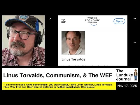 Linus Torvalds, Communism, & The WEF