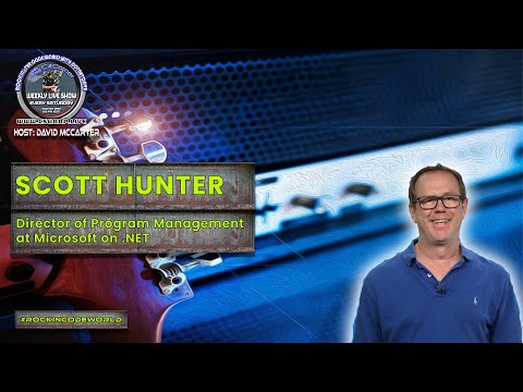 Rockin' The Code World with dotNetDave ft. Scott Hunter - Show 1