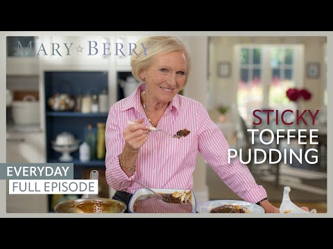 You NEED This Sticky Toffee Pudding | Mary Berry's Everyday Episode 4 | Full Episode | Mary Berry