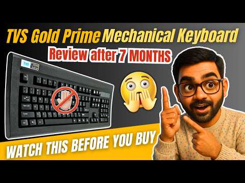TVS Gold Prime Review After 7 Months – Best Mechanical Keyboard Under ₹3000? ( Watch Before Buy)