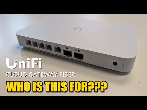 Who the HELL is UniFi Cloud Gateway Fiber for? (UCG-Fiber Review)