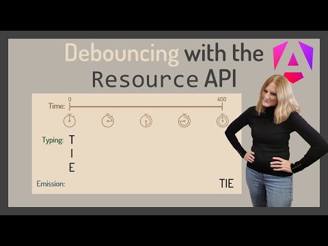 Debouncing with the Resource API