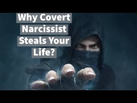 Why Covert Narcissist Steals Your Life? (Psychosis, Rivalry, Envy)