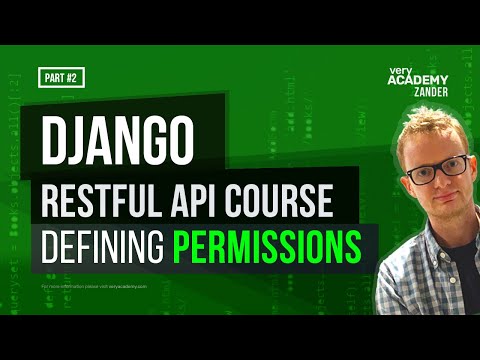 Django Rest Framework Series - Permissions and Custom Permissions - Part-2