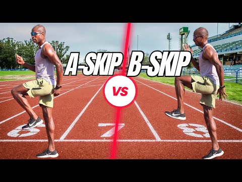 How to master the A-Skip Vs B-Skip Sprint Drills For Speed
