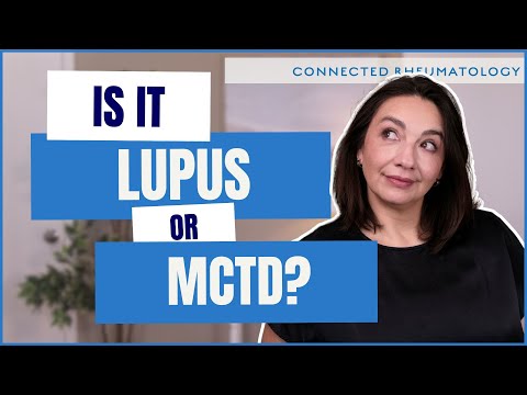 Lupus and Mixed Connected Tissue Disorder - how to tell the difference