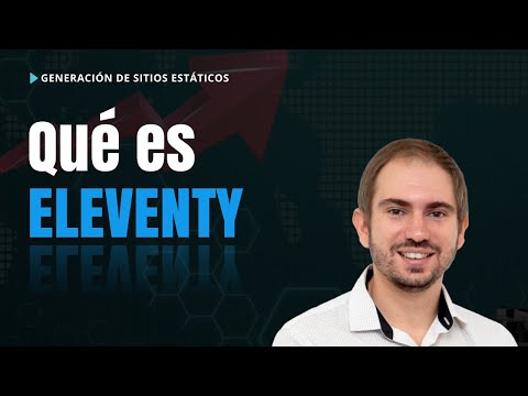 Qué es ELEVENTY (11ty) - SSG