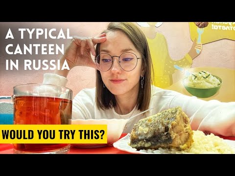 Typical Russian Canteen 🇷🇺 What Food Do Russians Eat? How Much Is It?