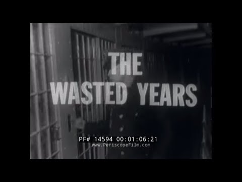 "THE WASTED YEARS" 1960s STATEVILLE PRISON DOCUMENTARY ILLINOIS PRISON SYSTEM PENITENTIARY 14594