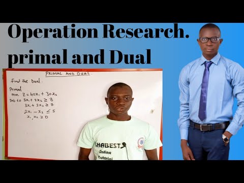 How to find the Dual of a primal of Linear programming problem_operationReasearch