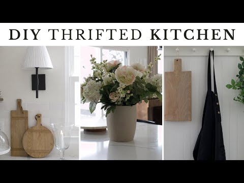 THRIFTING HIGH-END KITCHEN DECOR | STYLING THRIFTED DECOR | DIY HOME DECORATING IDEAS ON A BUDGET