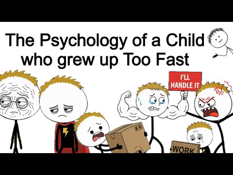The Psychology of a Child who grew up Too Fast