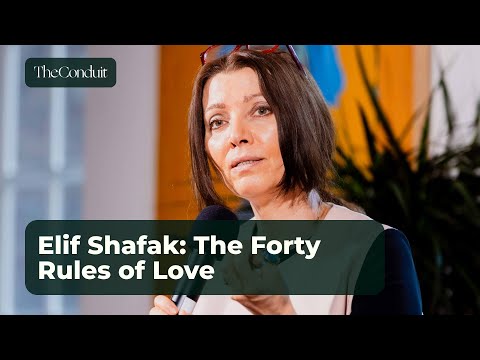 Elif Shafak: The Forty Rules of Love