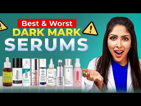 Best & Worst Dark Mark Serums