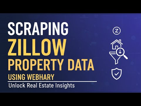 How to Scrape Zillow Property Listings to Excel ? | WebHarvy (2026 Guide)