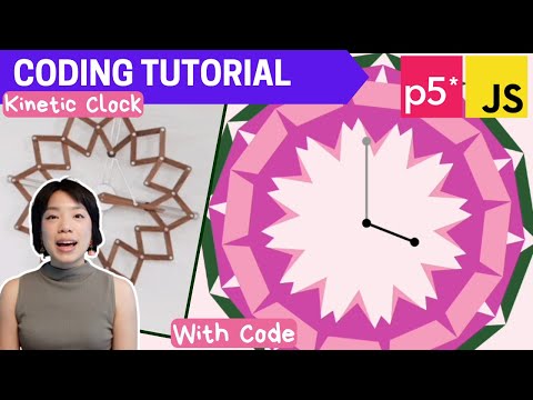 p5.js Coding Tutorial | Bloom Kinetic Clock