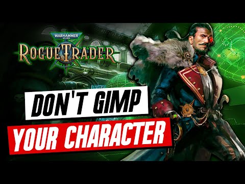 WH 40K: Rogue Trader Character Creation COMPLETE GUIDE - Archetypes (classes), Origins, Homeworlds