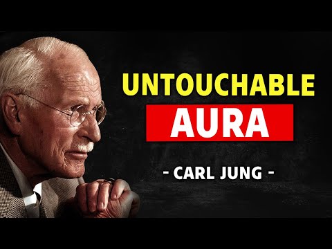 How To Build An Aura So Powerful It Bends People To Your Will — Carl Jung