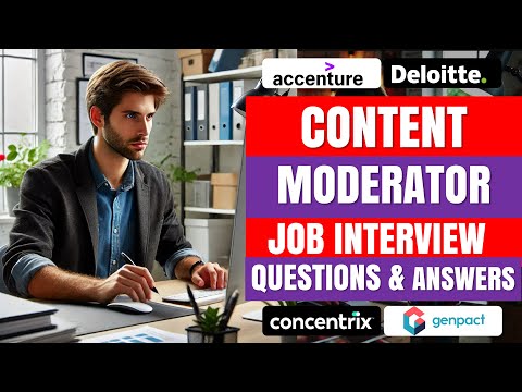 Basic Content Moderator Interview Questions and Answers | Genpact, Accenture,Concentrix,Deloitte
