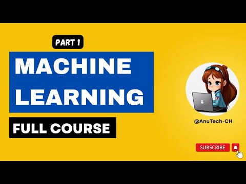Complete Machine Learning Course for Beginners | FREE Machine Learning Tutorial 2025 | Part 1