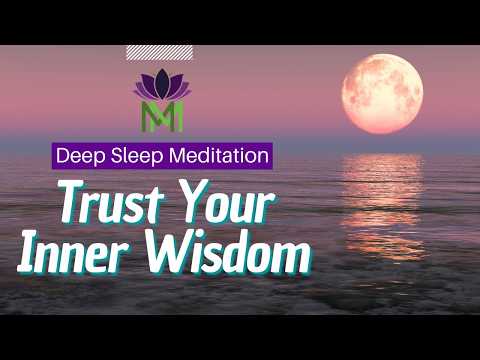 Return to Wholeness Sleep Meditation | Trust Your Body & Inner Power | Mindful Movement
