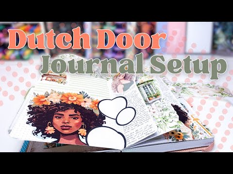 Weekly Creative Journal Setup & Plan With Me July 2024 [Dutch Door Spread]