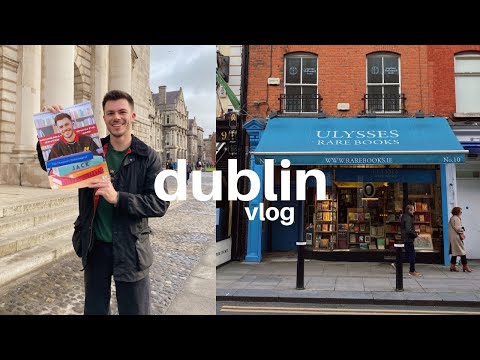 a literary tour of dublin 🇮🇪 (book shopping in a writer's paradise)