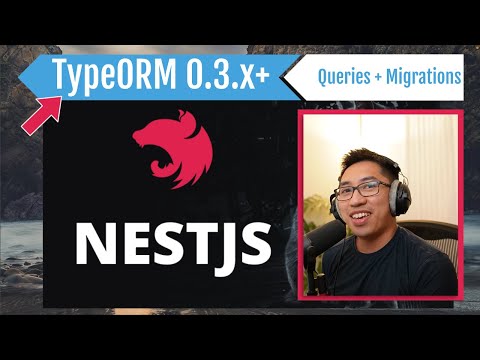 TypeORM v0.3.x Migrations, queries, with NestJS!