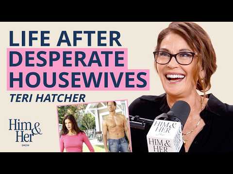 Teri Hatcher: The Real Story Behind Desperate Housewives, Hollywood & Life After Fame