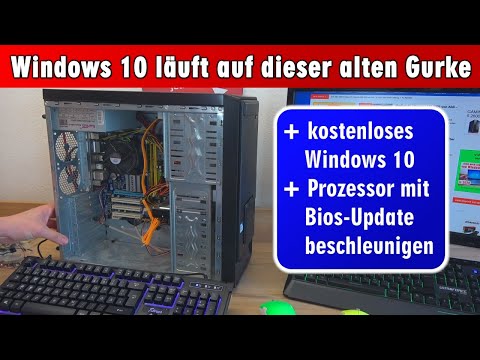 Windows 10 läuft auf dieser alten Gurke 🥒 und auch noch kostenlos