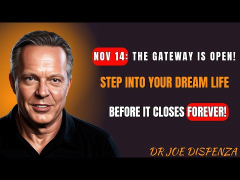 November 14th: The Quantum Gateway to Your Dream Life