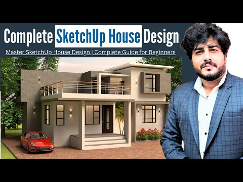 Complete House Design in SketchUp & V-Ray | Beginner’s Guide