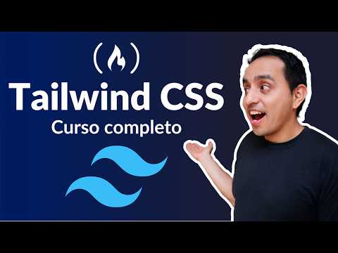 Aprende Tailwind CSS - Curso Completo