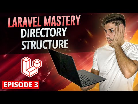 Laravel Directory Structure Explained for Beginners | Laravel From Beginners to Real-World Developer