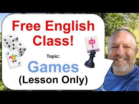 Free English Lesson! Topic: Games! π²πβοΈ (Lesson Only)