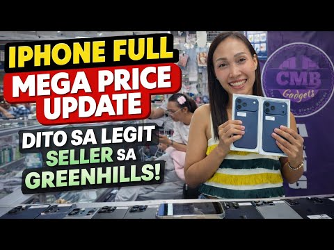 FULL PRICE UPDATE SA LEGIT SELLER SA GREENHILLS NG MGA IPHONES! IPHONE XR,11,12,13,14,15,16,17