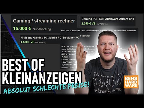 15000€ PC von KLEINANZEIGEN! Was DENKEN sich DIESE LEUTE?! Absurde PREISE und SCHLECHTE KONFIGS!