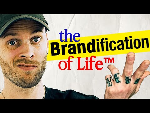 The moment we all became brands