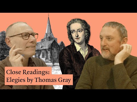 Love and Death: ‘Elegy Written in a Country Churchyard’ by Thomas Gray