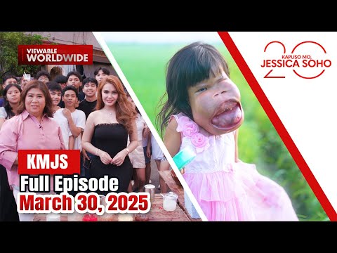 KMJS March 30, 2025 Full Episode | Kapuso Mo, Jessica Soho