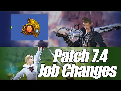 BIG GUNBREAKER & WHITE MAGE CHANGES - FFXIV Patch 7.4 Job Changes