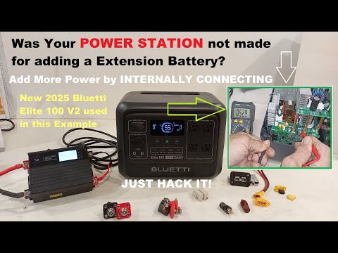 Add Cheaper Expansion Batteries to ANY Power Station Tap internally, Featuring BLUETTI Elite 100 V2