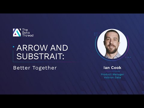 Arrow and Substrait: Better Together